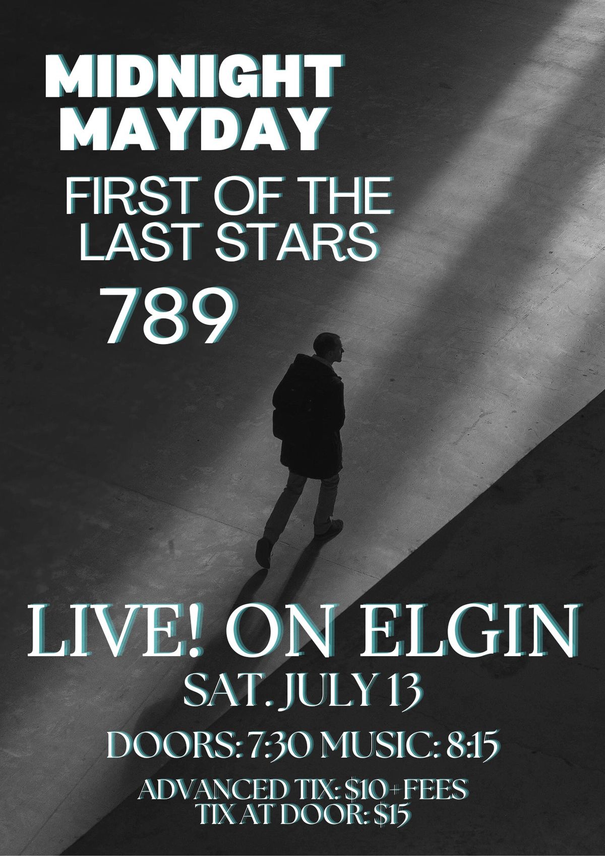 Midnight Mayday, First of The Last Stars and 789 @ Live! on Elgin
