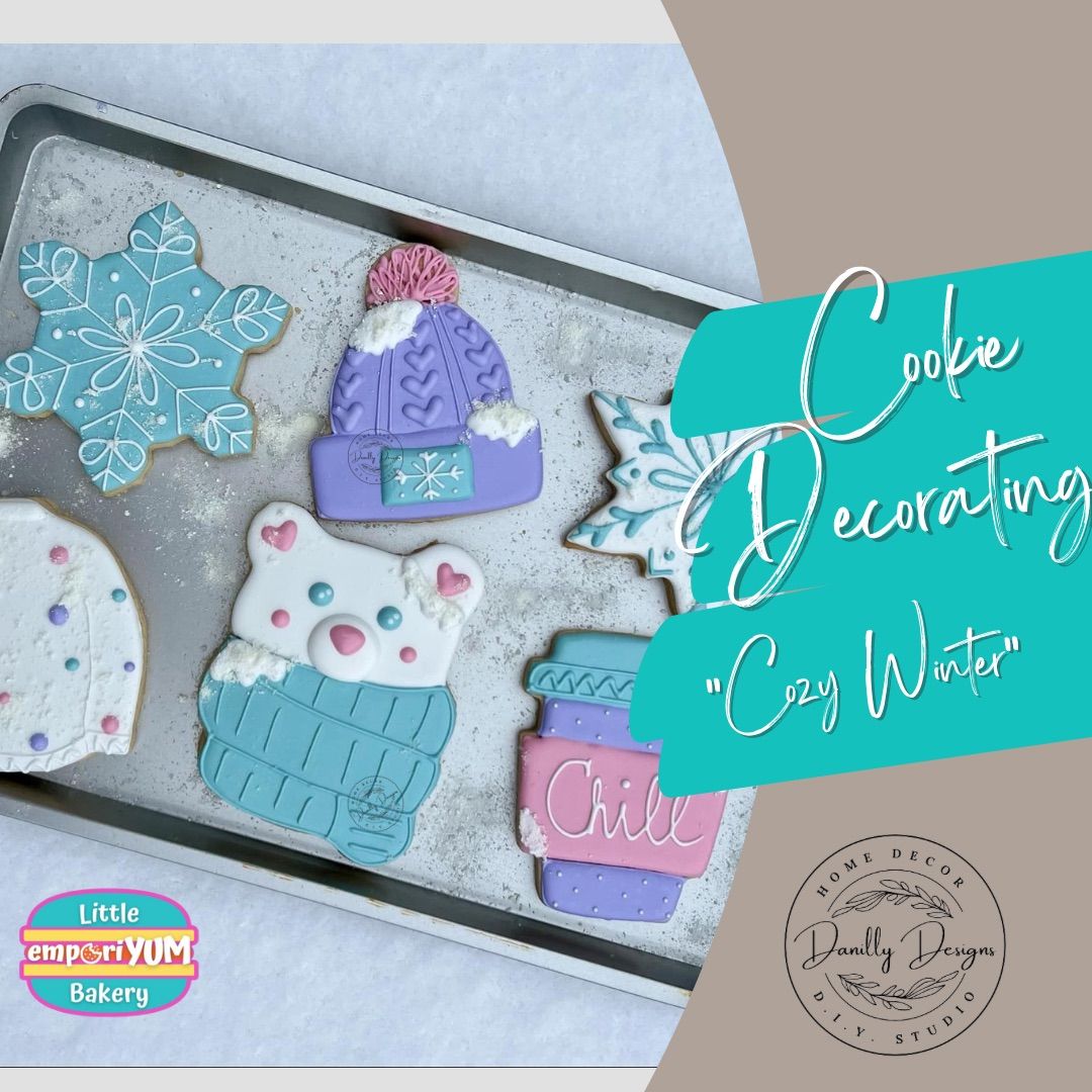 \u201cCozy Winter\u201d Learn To Decorate Cookies @6pm