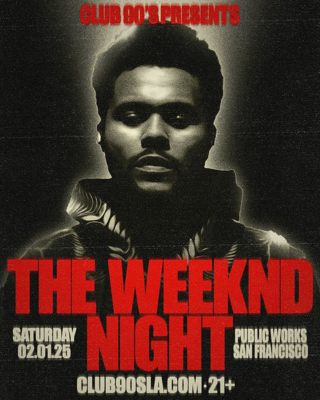 Club 90s: The Weeknd Night