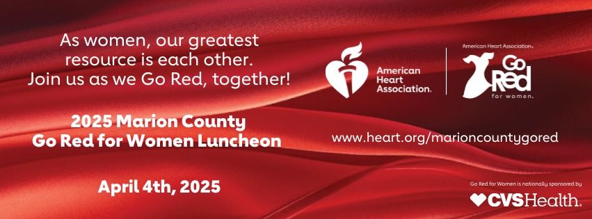 2025 Marion County Go Red for Women Luncheon