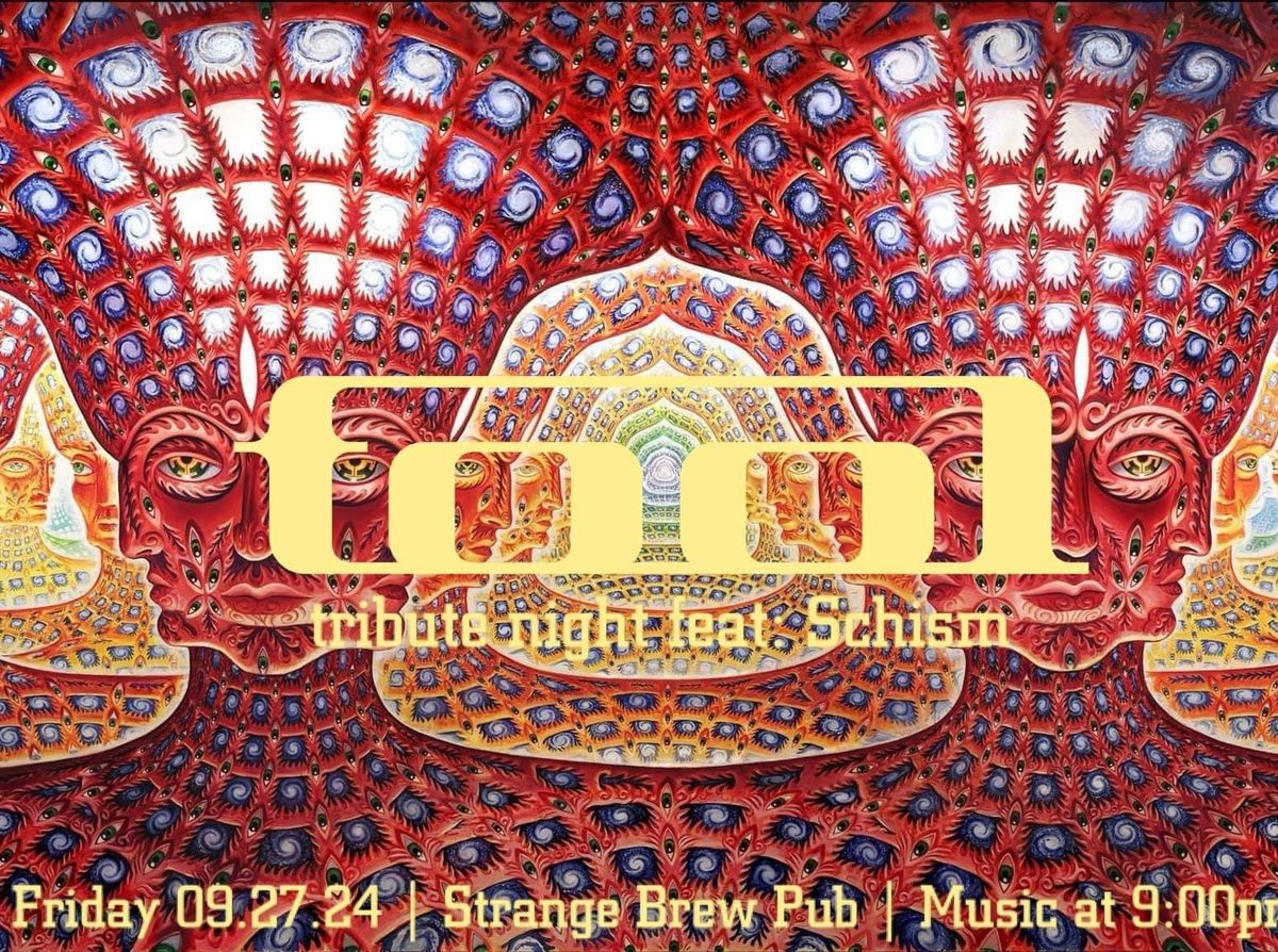 Tool Tribute: Schism at Strange Brew Pub