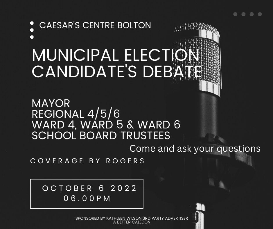 Bolton Debate for the Caledon 2022 Election