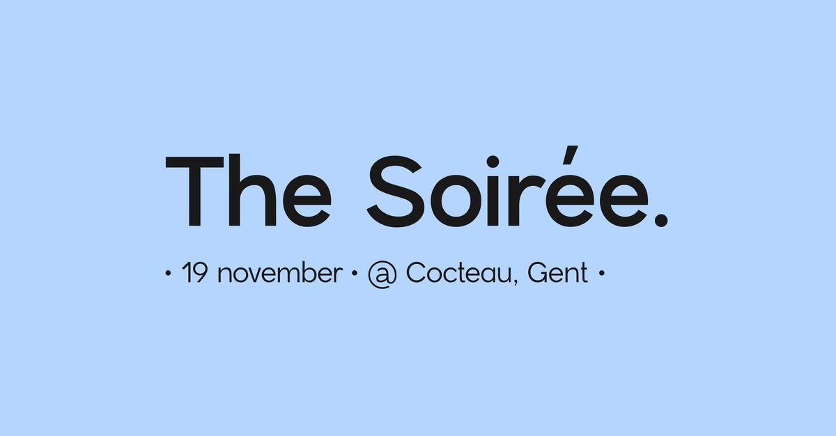 The Soir\u00e9e