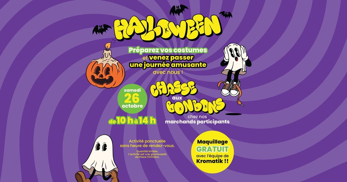 L'Halloween \u00e0 Place l'Ormi\u00e8re !