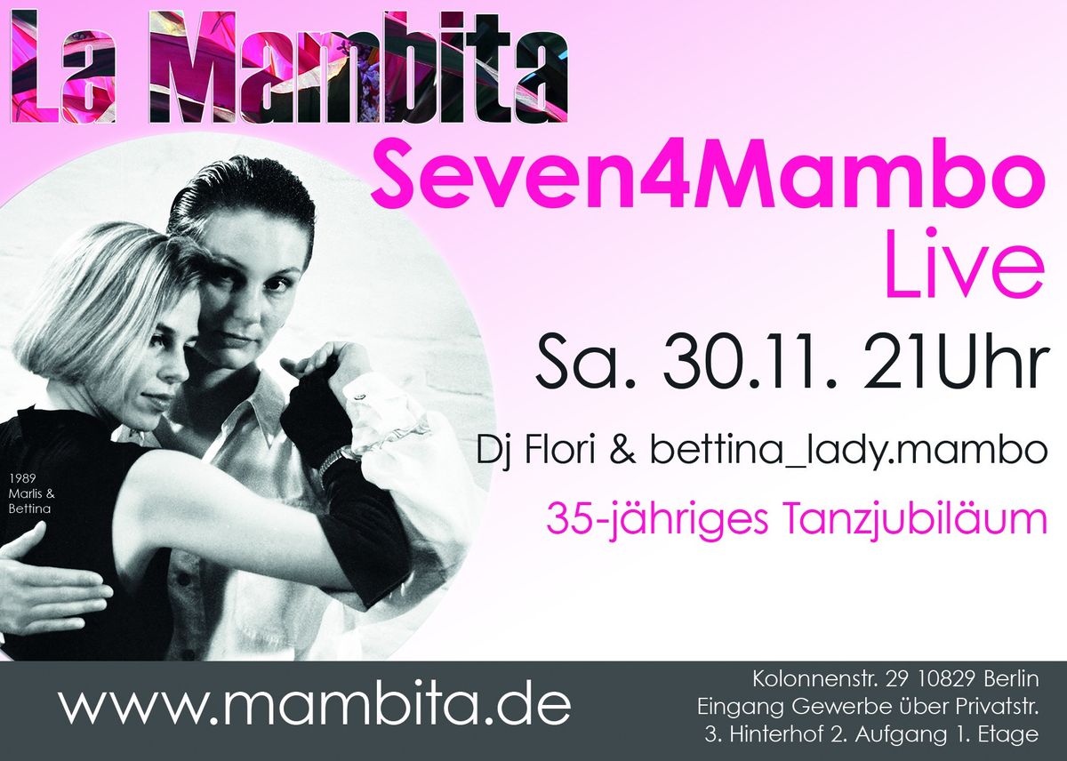 Seven4Mambo Live @ La Mambita - 35-j\u00e4hriges Tanzjubil\u00e4um