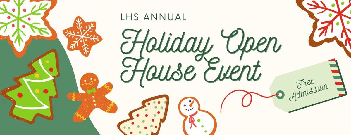 LHS Holiday Open House 