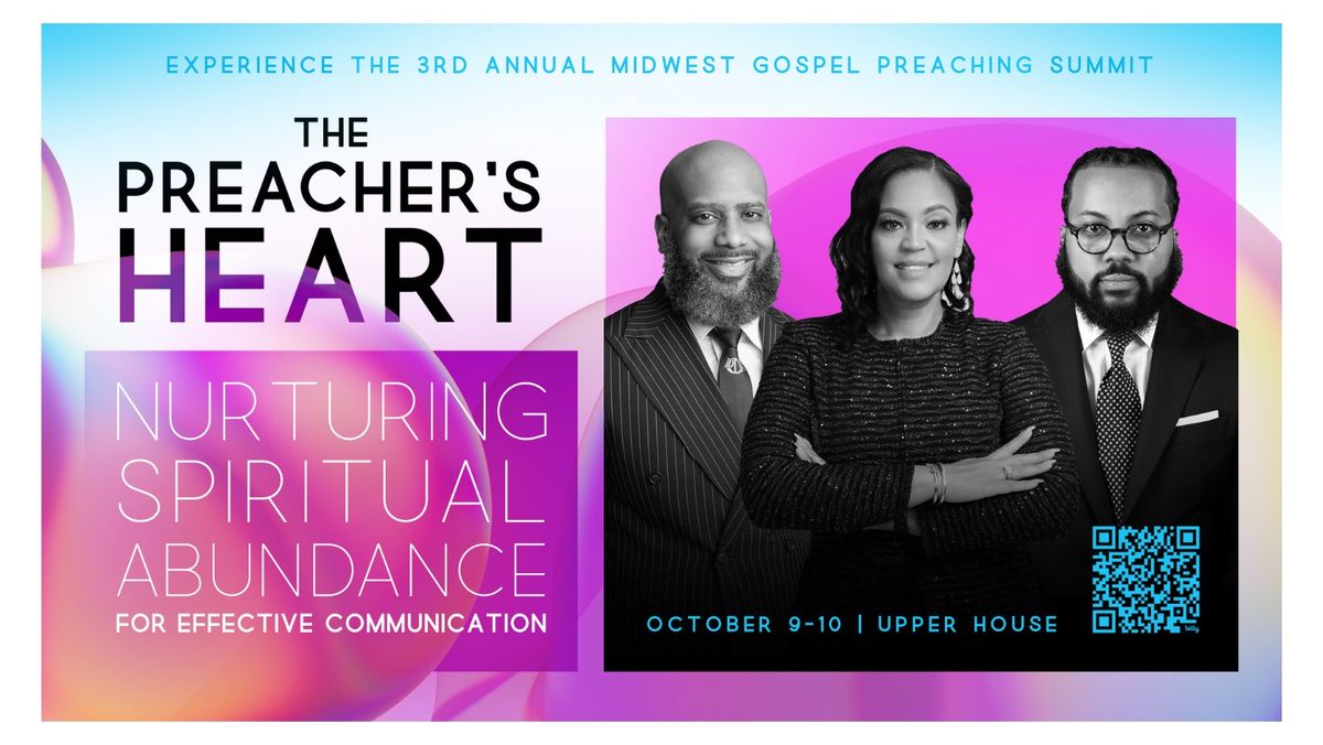 3rd Annual Midwest Gospel Preaching Summit