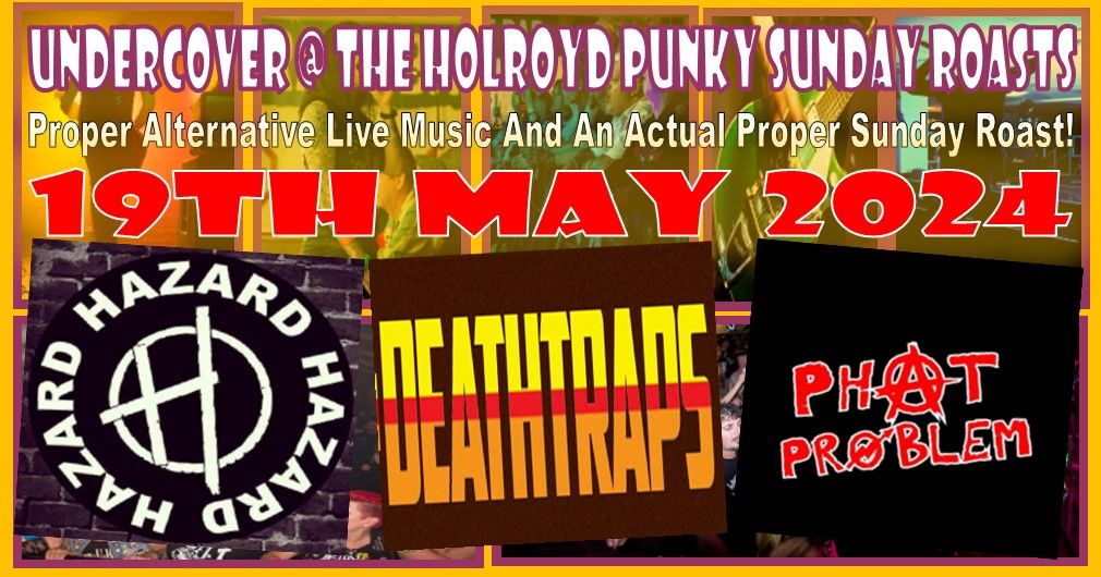 (May) Undercover Punky Sunday Roasts at Suburbs The Holroyd (With an actual Sunday Roast)