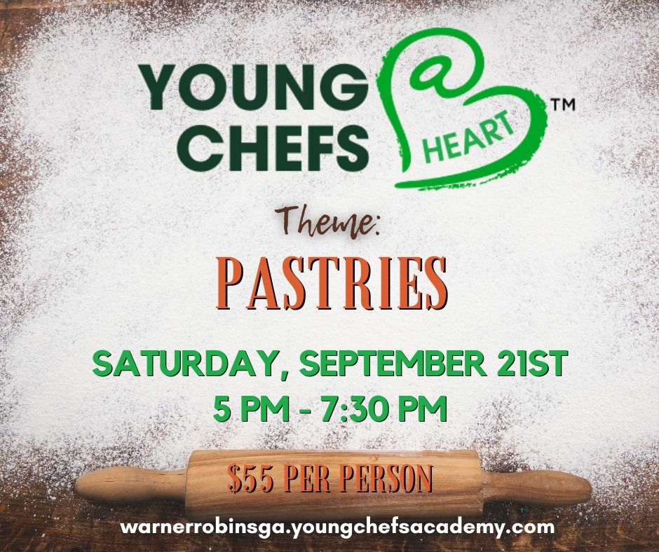 YoungChefs@Heart\u2122 Workshop ~ Pastries