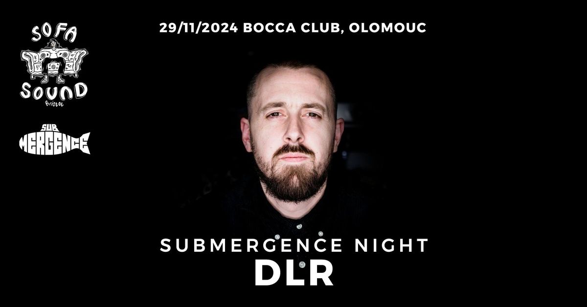 Submergence Night with DLR (UK)