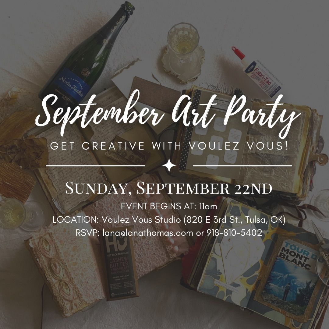 September Art Party ~ At Voulez Vous Studio