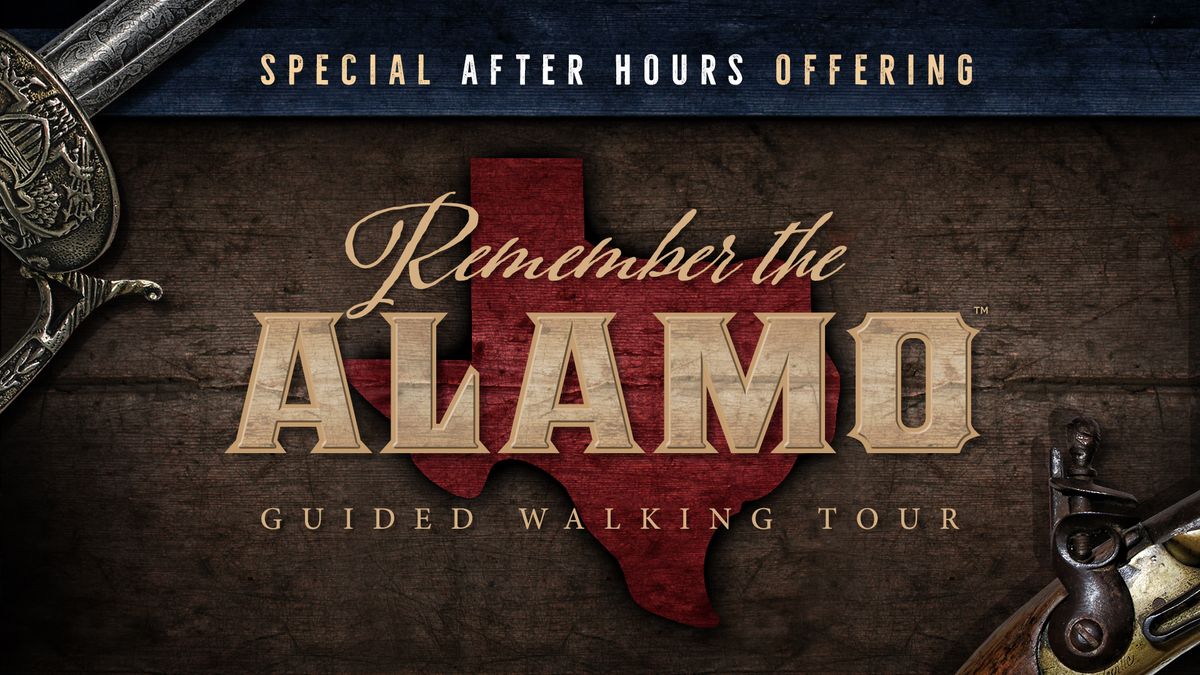 Remember the Alamo\u2122 After Hours Guided Tour