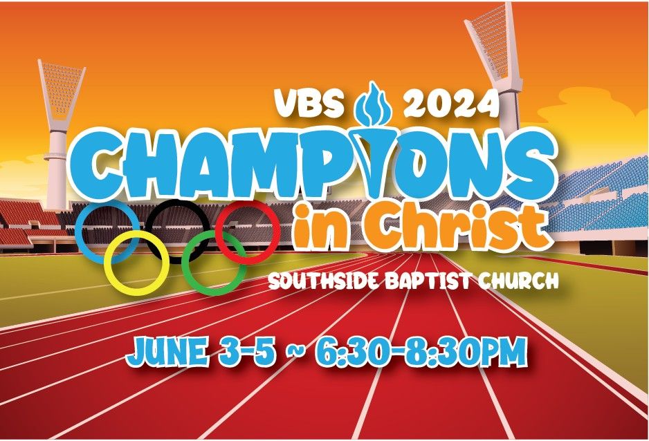 Vacation Bible School-Champions in Christ