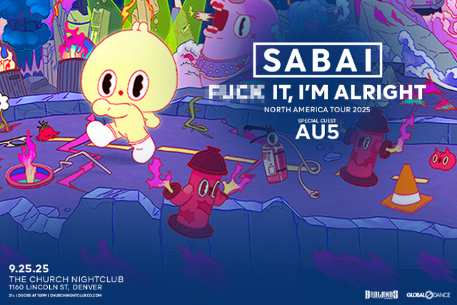 SABAI: I'M ALRIGHT TOUR in Denver