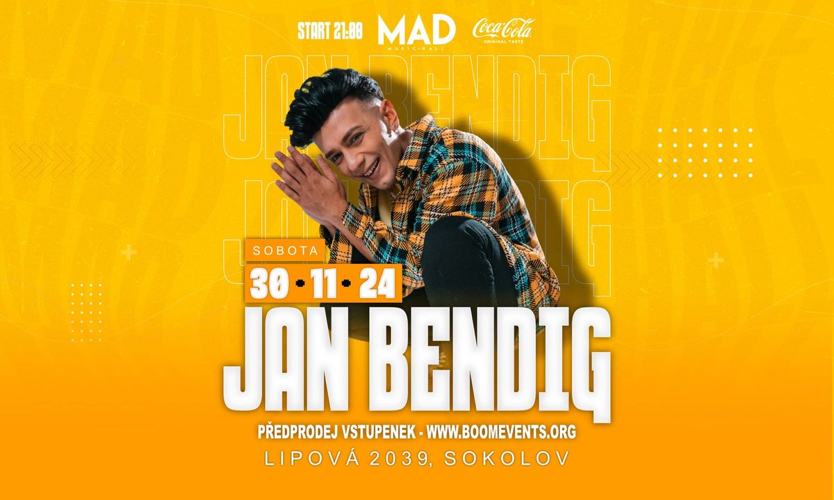 JAN BENDIG - KONCERT I SOBOTA MAD MUSIC HALL