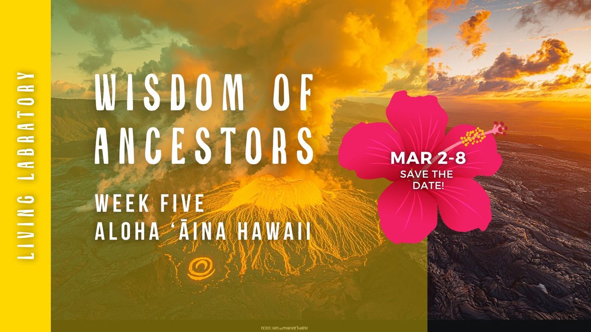 \ud83c\udf3a WISDOM OF THE ANCESTORS: INDIGENOUS HAWAIIAN TEACHINGS & PRACTICES \ud83c\udf3a