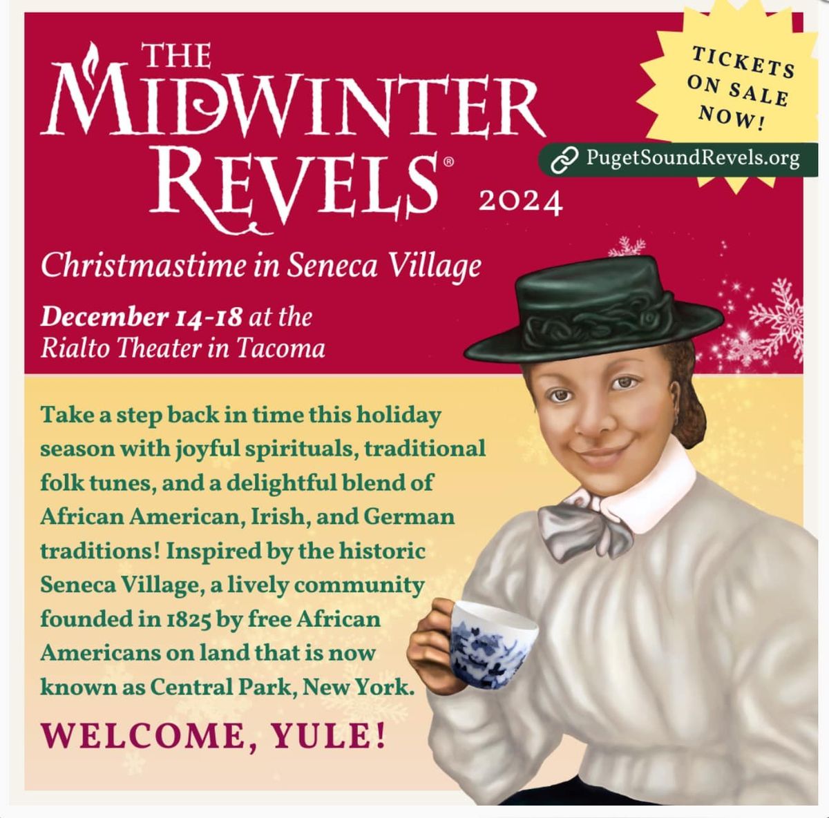 Puget Sound Revels Presents The Midwinter Revels at Rialto Theatre Tacoma