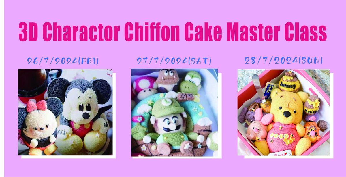 3D Charactor Chiffon Cake Master Class