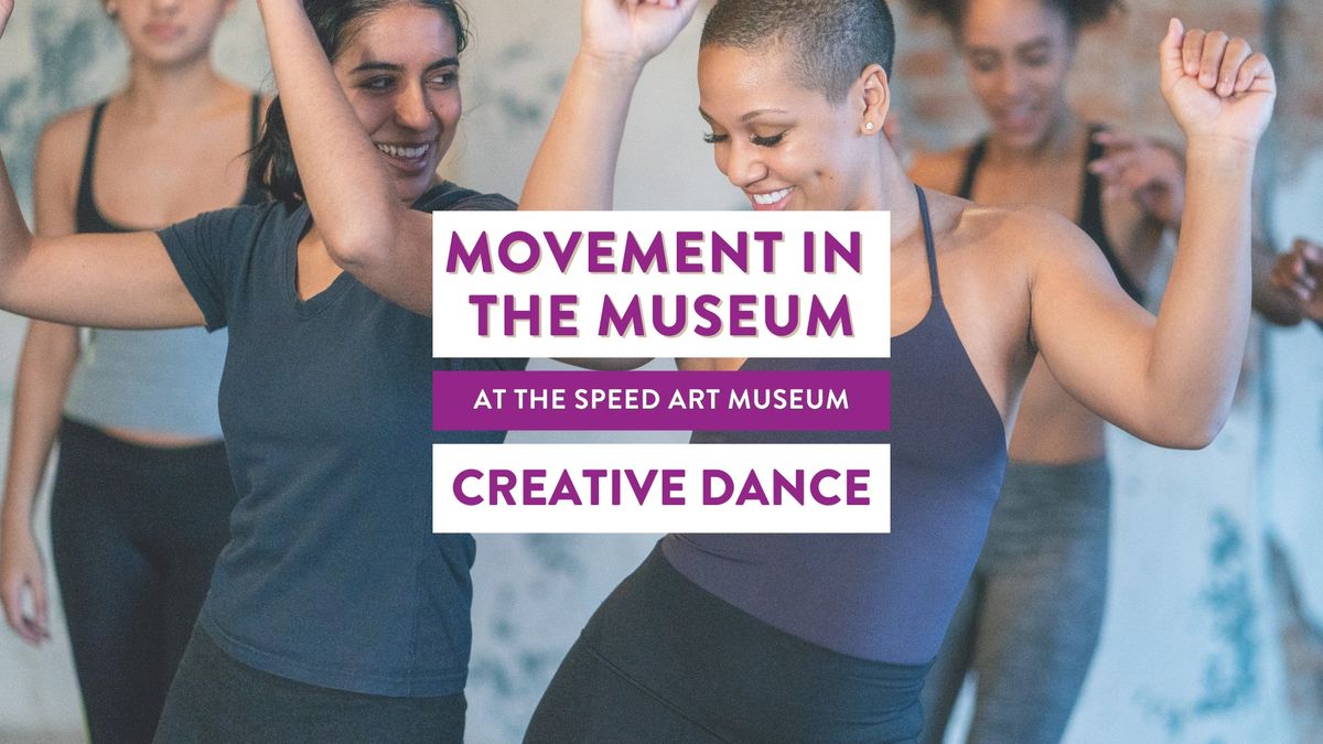 Movement in the Museum: Creative Dance Experience