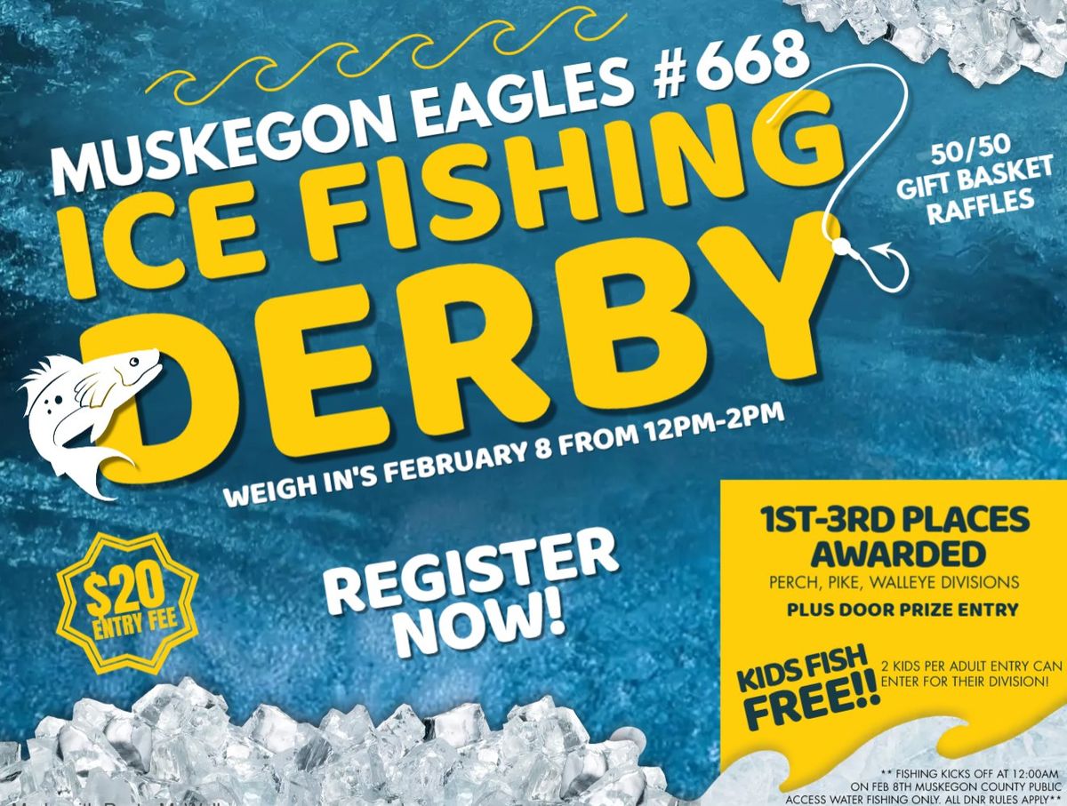 Muskegon Eagles #668 Fishing Derby