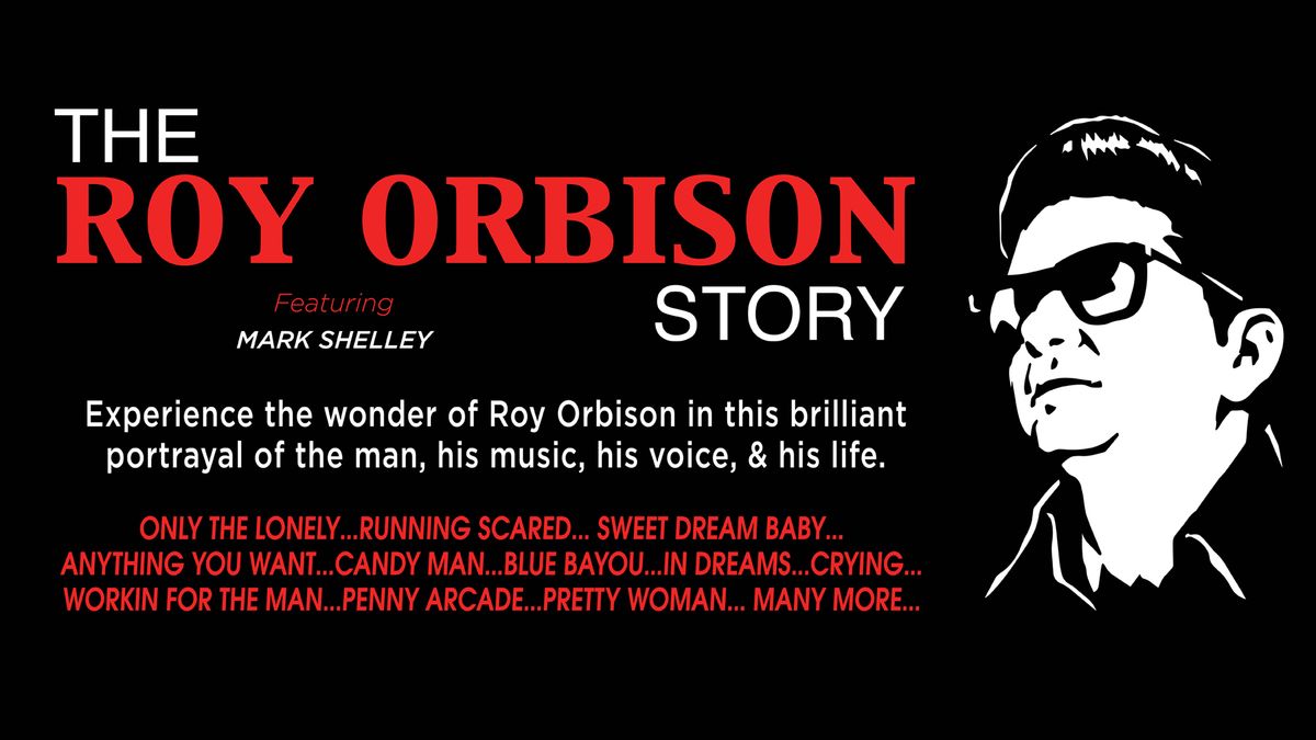 The Roy Orbison Story