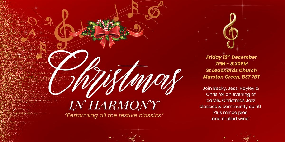 Christmas in Harmony - Performing all the festive classics!