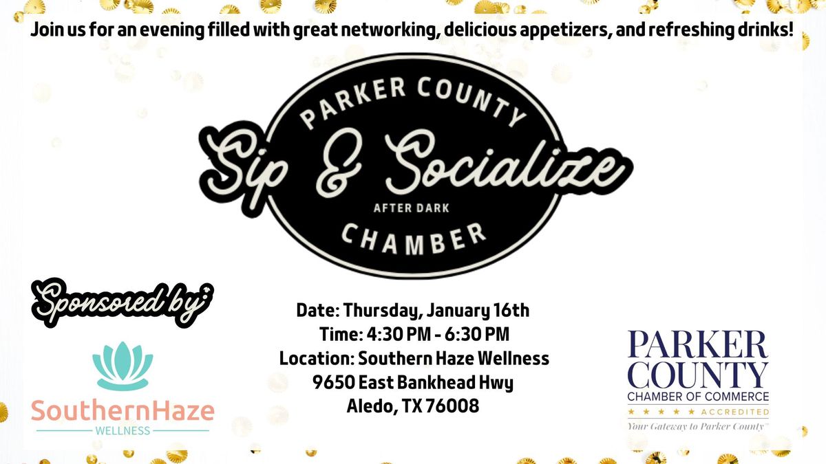 Sip & Socialize: Parker County After Dark