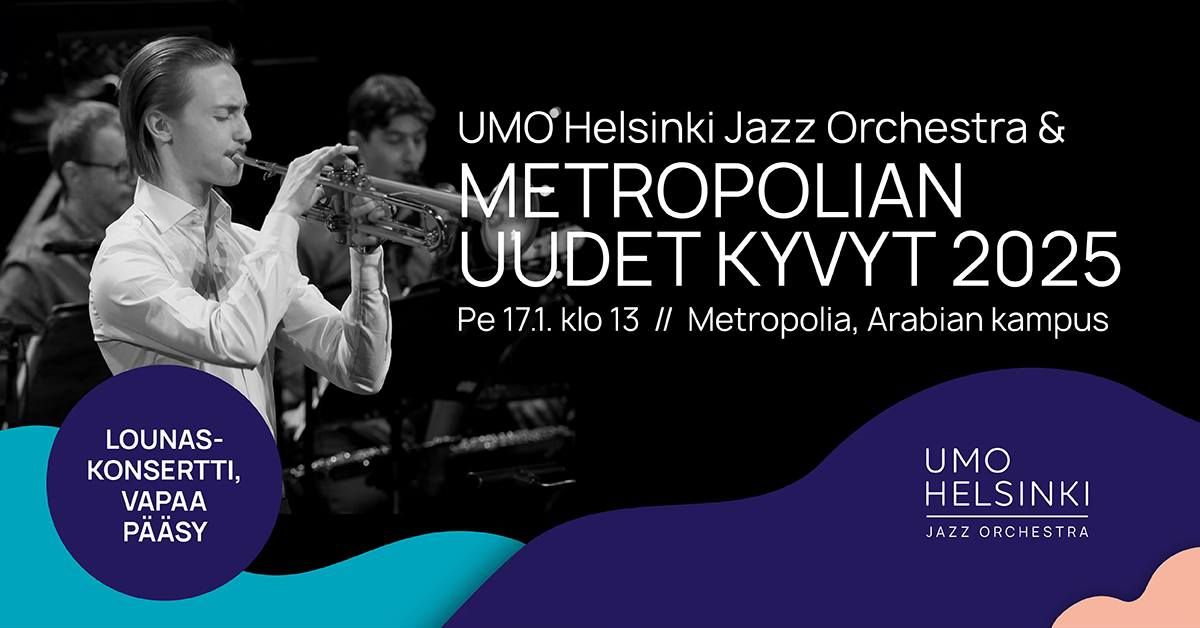 UMO Helsinki Jazz Orchestra & Metropolian uudet kyvyt 2025