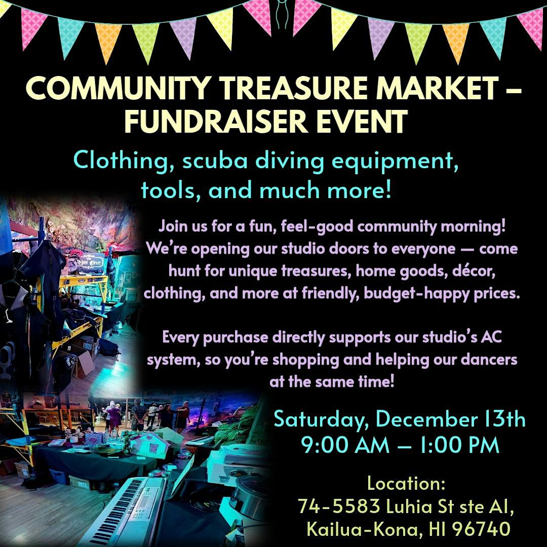 COMMUNITY TREASURE MARKET \u2013 FUNDRAISER EVENT