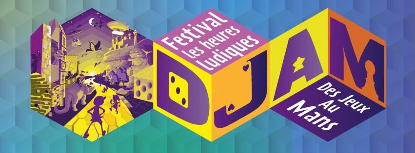 15\u00e8me \u00c9dition du Festival des heures ludiques - DJAM