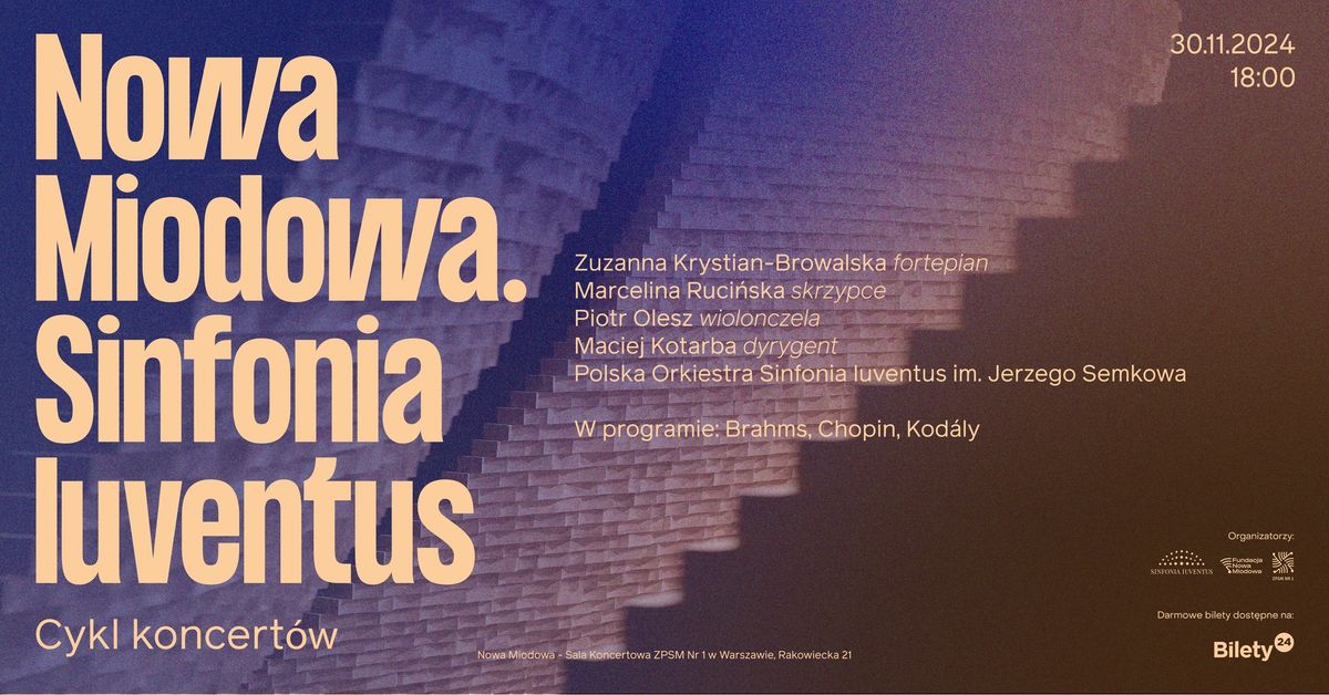 Nowa Miodowa. Sinfonia Iuventus