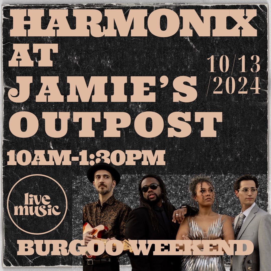 Harmonix at Jamie\u2019s Outpost