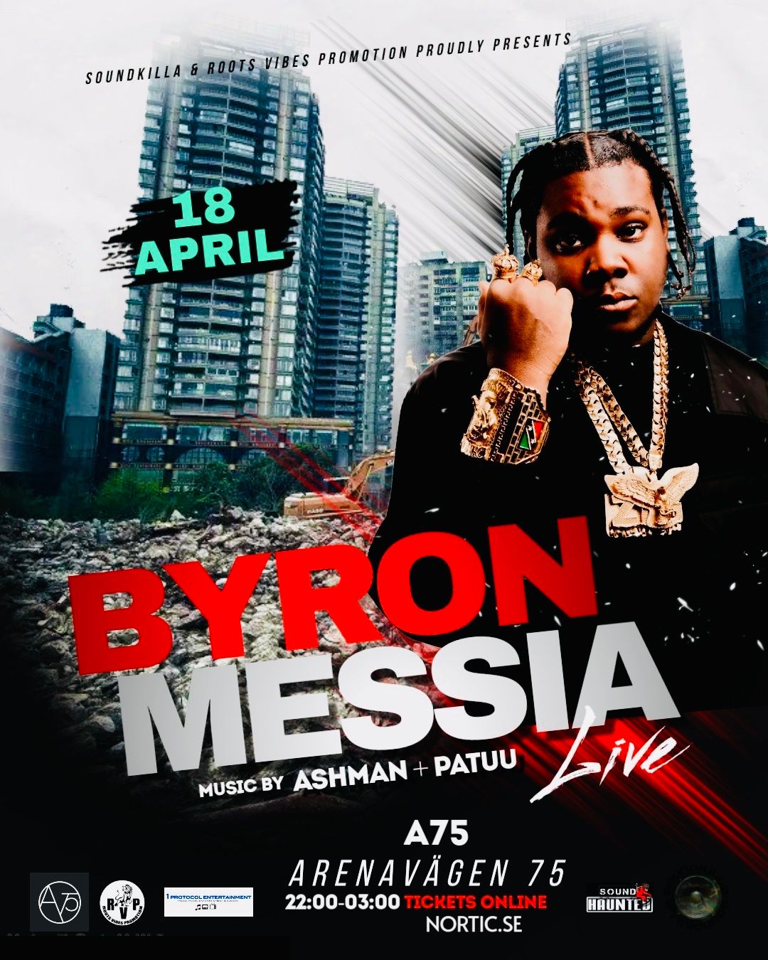 Byron Messia | Live | DJs Ashman (Soundkilla) & Patuu