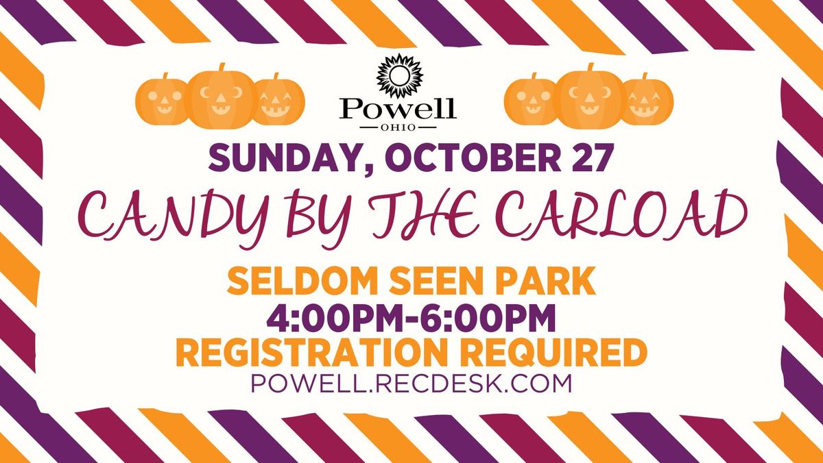 Powell Candy by the Carload 2024