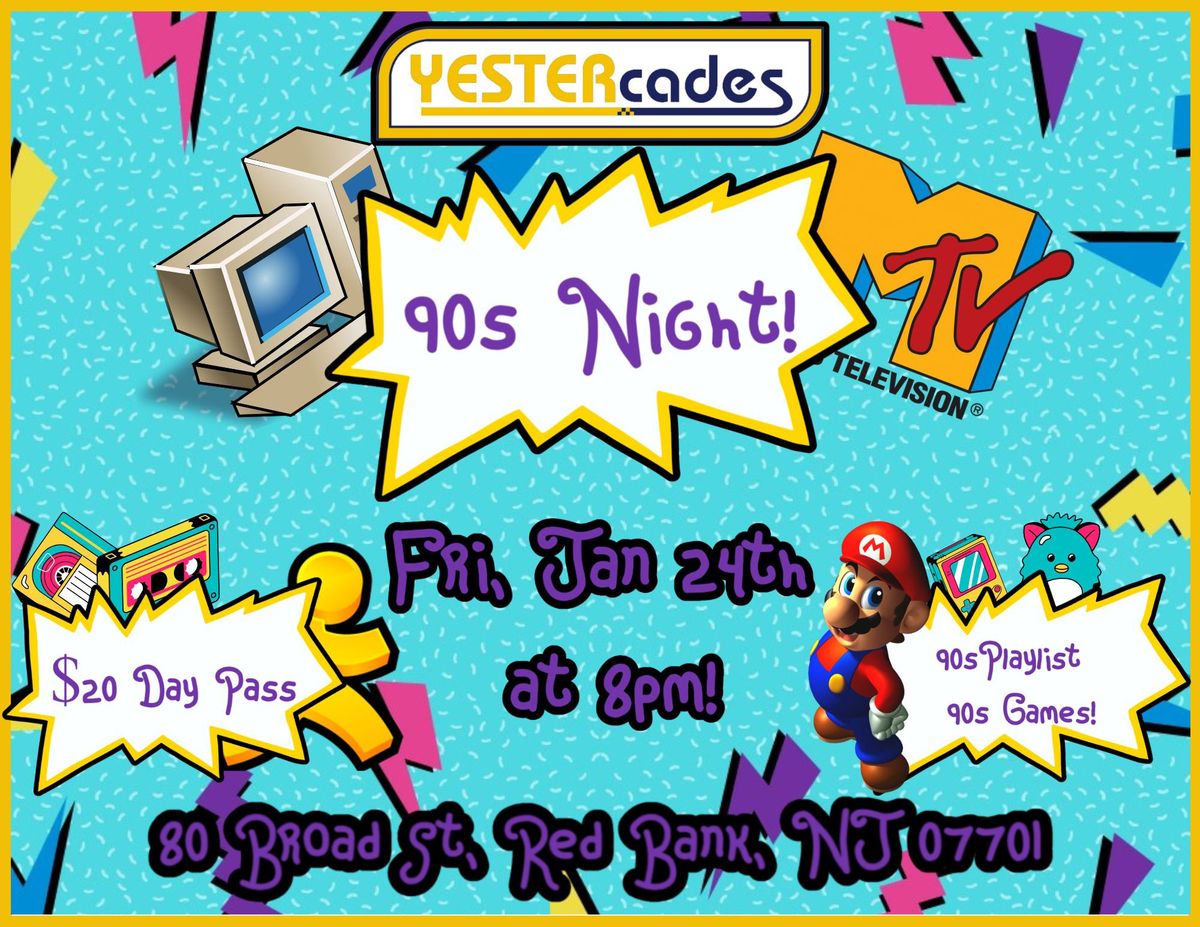 90s Night!