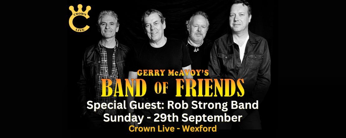 Gerry Mc Avoys Band of Friends - Special Guest - Davy K project  