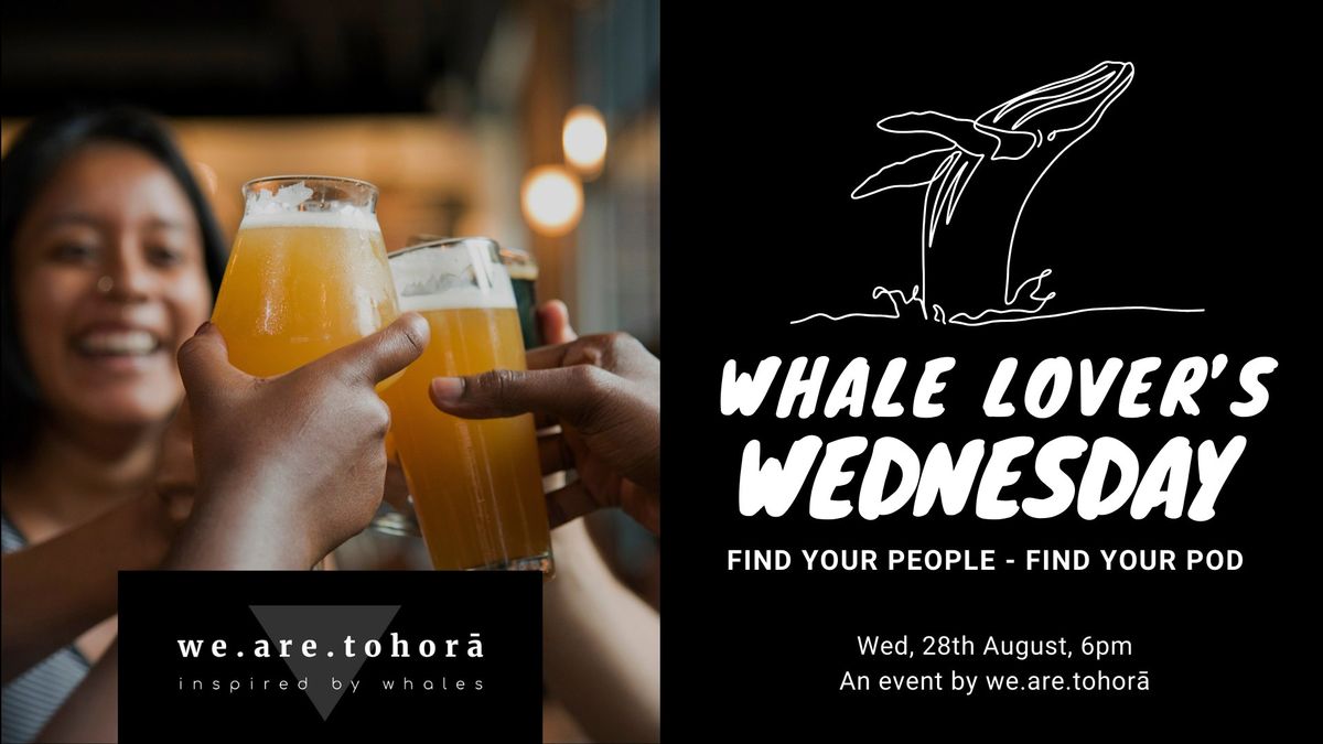 Whale Lover's Wednesday