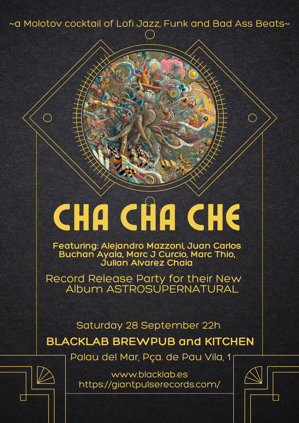 Cha Cha Che - Astrosupernatural Album Release Party