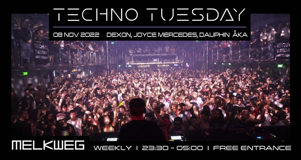 Techno Tuesday Amsterdam, 08.11.2022, Dexon, Joyce Mercedes, Dauphin \u00c5ka