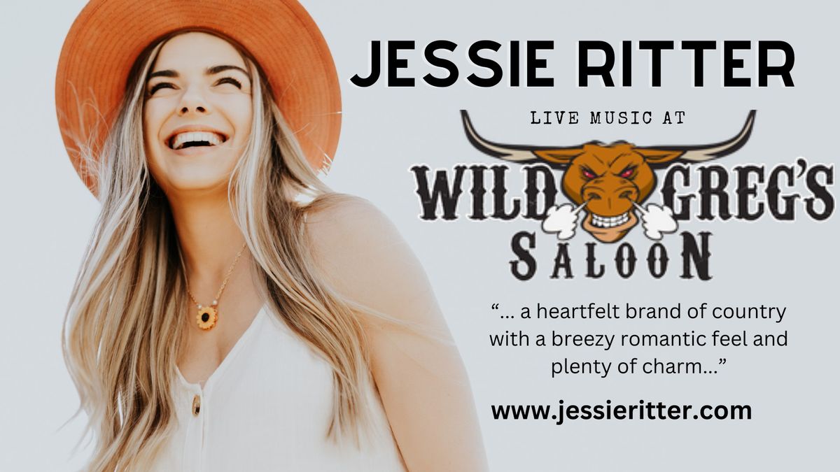 Jessie Ritter live at Wild Greg's Saloon