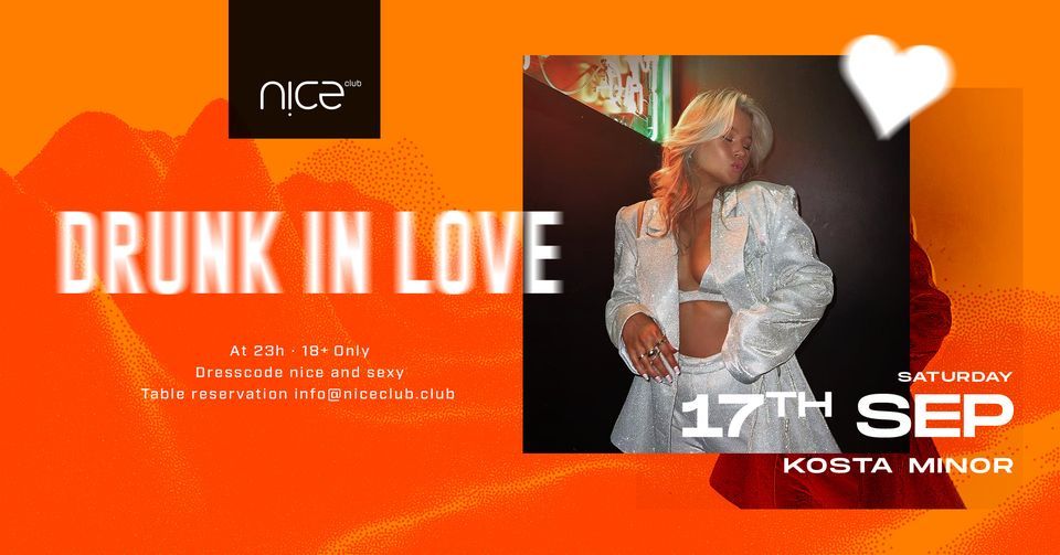 DRUNK in LOVE - Jeden Samstag @ NICE Club, NICE CLUB Stuttgart, 17  September to 18 September