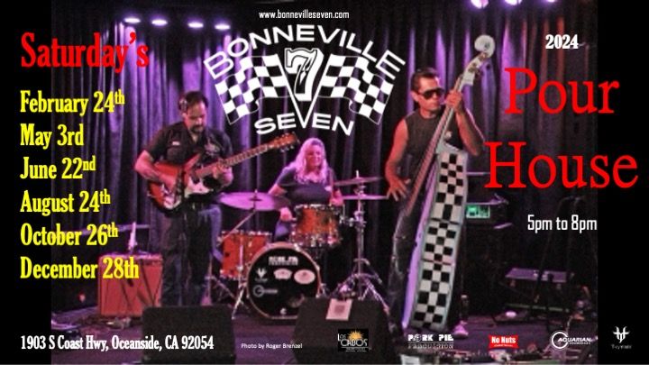 Bonneville 7 at Pour House Oceanside