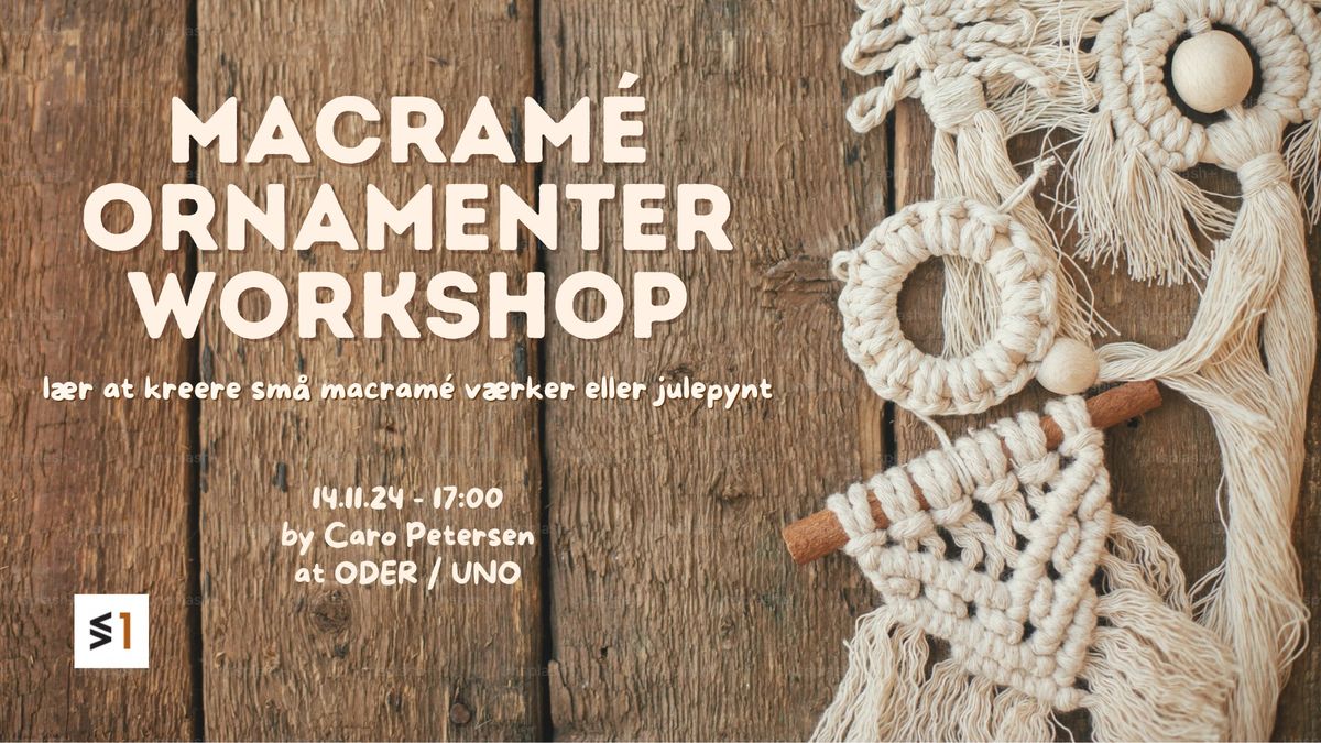 Macrame Ornamenter Workshop