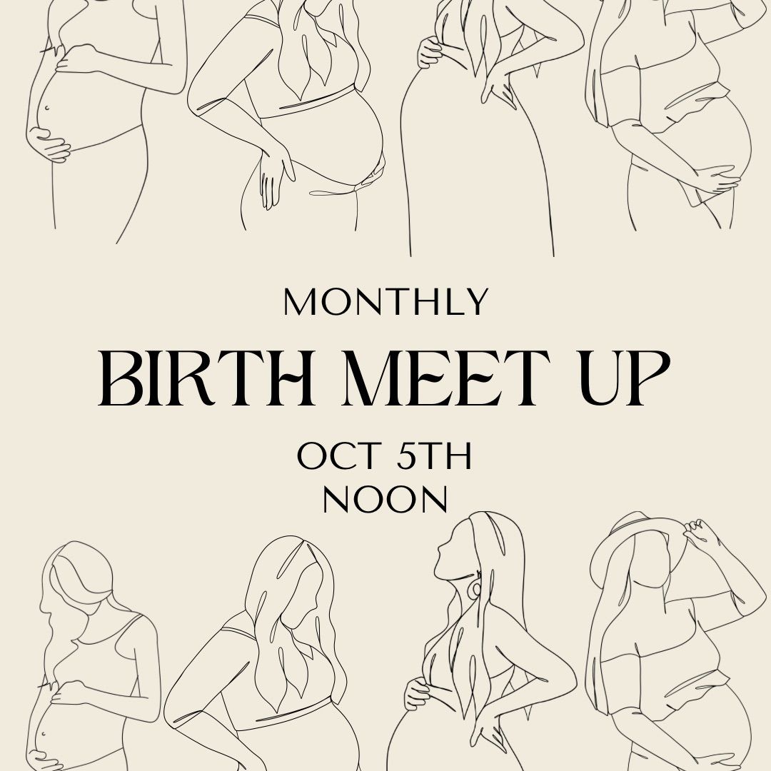 Monthly Birth Meet Up