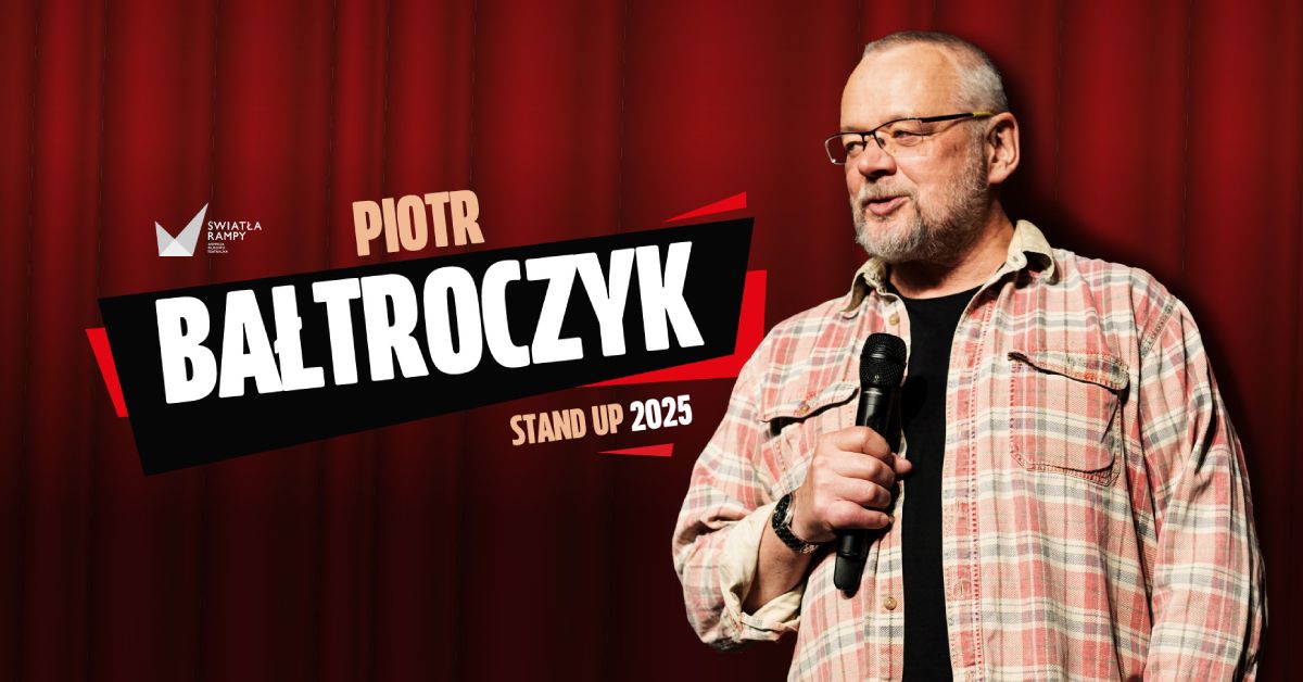 Gda\u0144sk: Piotr Ba\u0142troczyk Stand-up