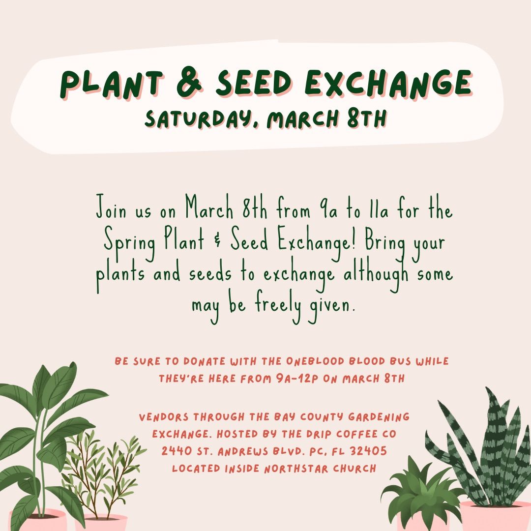 Plant & Seed Exchange @ The Drip