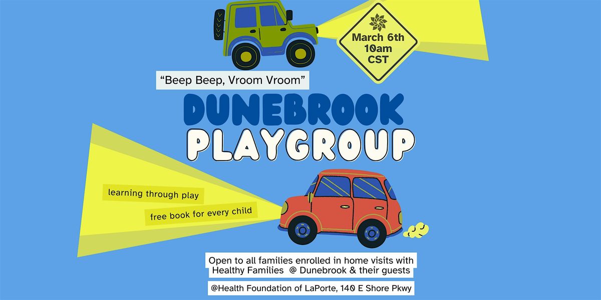 Dunebrook Playgroup: Beep Beep, Vroom Vroom *PRIVATE*