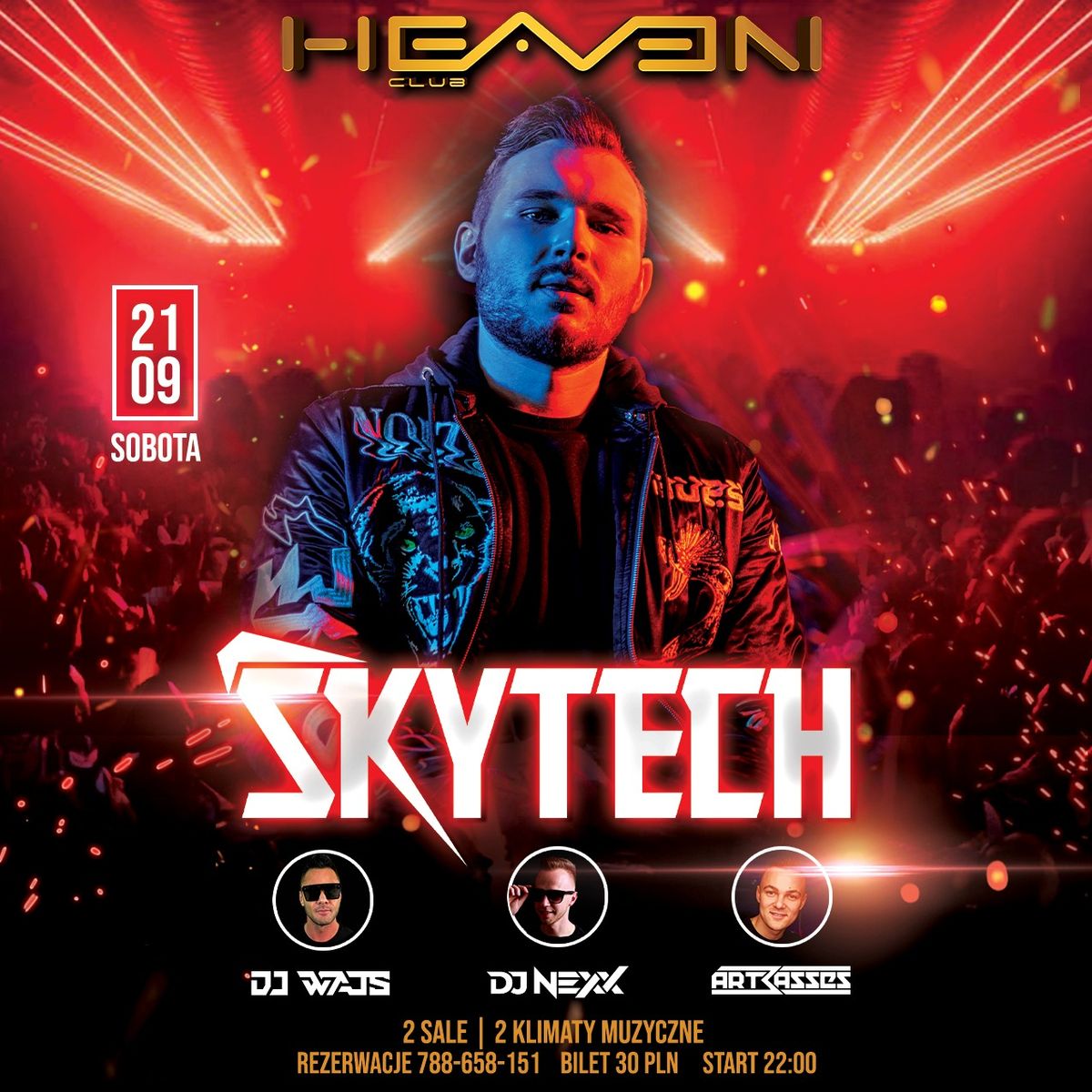 SKYTECH \u2605 Sobota w Heaven