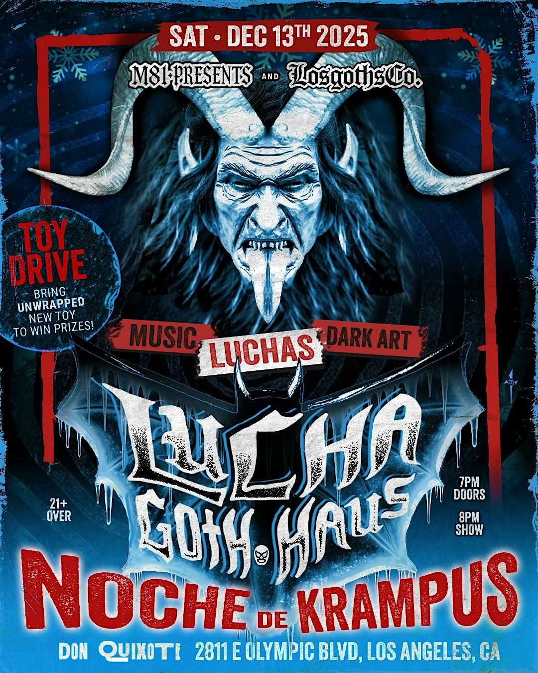 Lucha Goth Haus : Noche De Krampus (Lucha Libre, Live Music & Dark Arts)