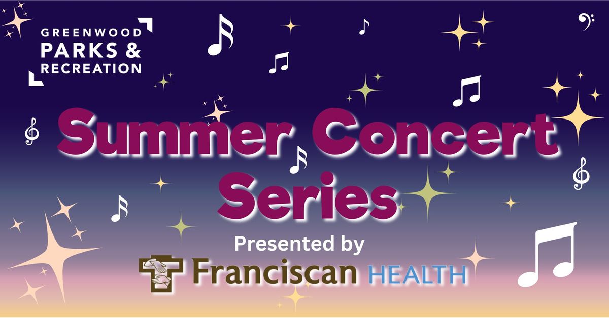 Greenwood Summer Concert Series